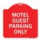 Signmission Designer Series Sign Motel Guest Parking Only, Red & White Aluminum Sign, 18" x 18", RW-1818-23871 A-DES-RW-1818-23871 - alternate 1